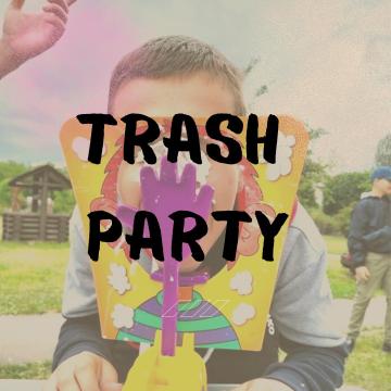 Trash party maximum